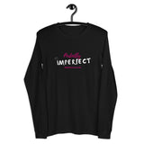 Perfectly Imperfect Long Sleeve Unisex Black T-Shirt