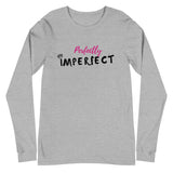 Perfectly Imperfect Unisex Long Sleeve Tee (White/Grey)