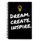 Dream. Create. Inspire. Spiral Notebook (DOTTED PAGES)
