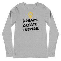 Dream. Create. Inspire. Unisex Long Sleeve Tee (White/Grey)