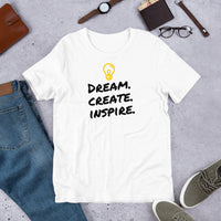 Dream. Create. Inspire. Short-Sleeve Unisex T-Shirt (White/Grey)