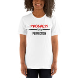 Progress Over Perfection Short-Sleeve Unisex T-Shirt (White/Grey)